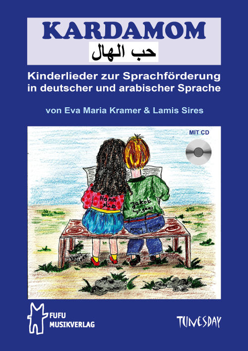 Kardamom - Kinderlieder zur SprachfÃ¶rderung in deutscher und ara